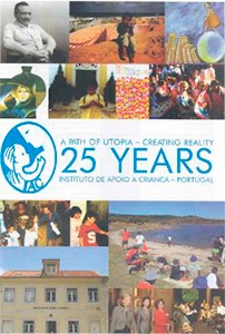 A Path of Utopia: Creating Reality: 25 Years