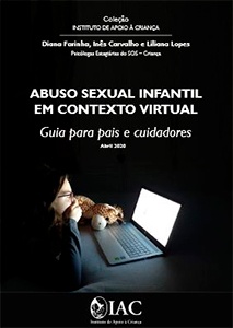 Abuso Sexual Infantil em Contexto Virtual: Guia para Pais e Educadores